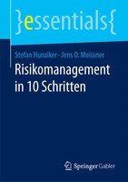 Stefan Hunziker (U. A.) | Risikomanagement In 10 Schritten | Taschenbuch (2016)