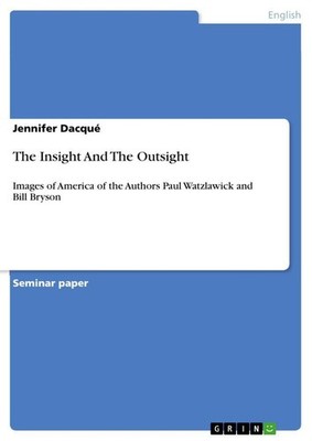 The Insight And The Outsight Jennifer Dacqué
