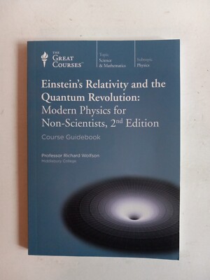 Teaching Company Great Courses EINSTEIN'S RELATIVITY AND THE QUANTUM REVOLUTION 