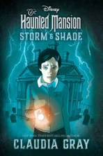 The Haunted Mansion: Storm  Shade - Hardcover By Gray, Claudia - VERY GOOD