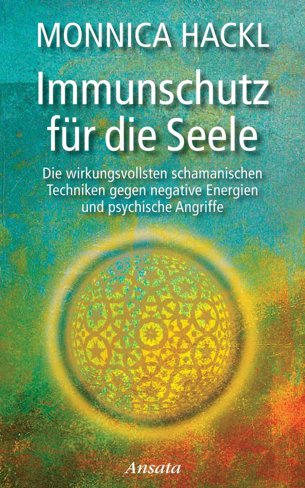 Immunschutz Für Die Seele | Buch | 9783778774847