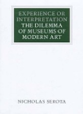 Experience or Interpretation: Dilem..., Serota, Nichola