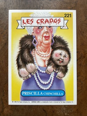 Sticker carte autocollant Les Crados- PRISCILLA CHINCHILLA (221) Série 2 / TTBE - Photo 1/2