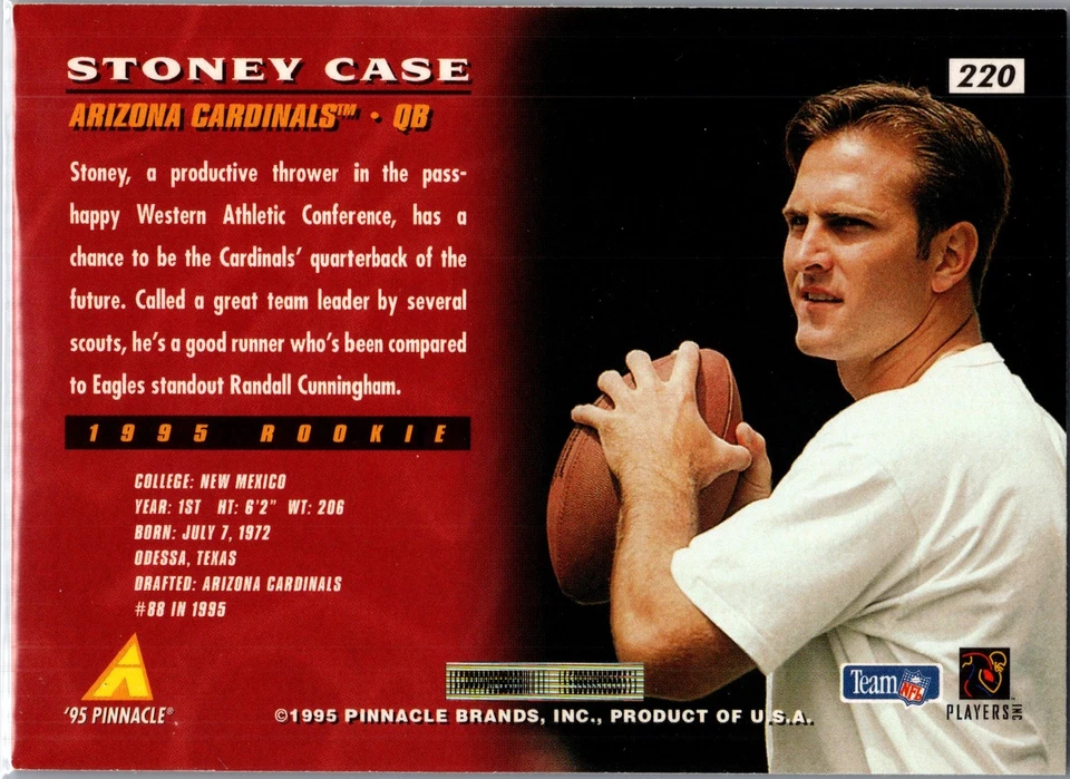 1995 PINNACLE #220 STONEY CASE ARIZONA CARDINALS ROOKIE QUARTERBACK - Image 2 of 2
