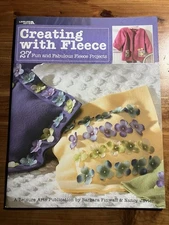 CREATING WITH FLEECE LEISURE ARTS #3539 Barbara Finwall & Nancy Javier