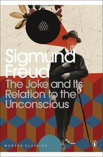 The Joke and Its Relation to the Unconscious (Pen... by Freud, Sigmund Paperback