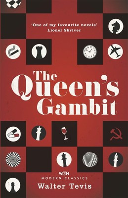 The Queen's Gambit | One of my favourite novels Lionel Shriver | Walter Tevis