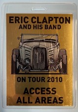 ERIC CLAPTON 2010 GOLD BACKSTAGE PASS ACCESS ALL AREAS 1932 FORD HIGHBOY