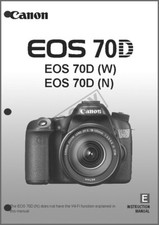 Canon EOS 70D Digital Camera User Instruction Guide Manual