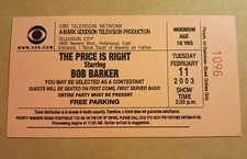 “The Price Is Right” Game Show Ticket - Host Bob Barker - February 11, 2003
