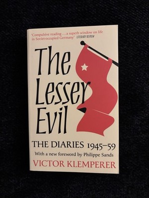 The Lesser Evil: The Diaries of Victor Klemperer -Paperback - New
