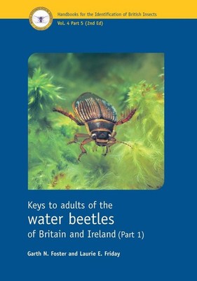 Keys to adults of the water beetles of Britain and Ireland (Part 1) by Garth N. 
