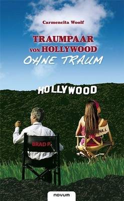 Traumpaar von Hollywood - ohne Traum