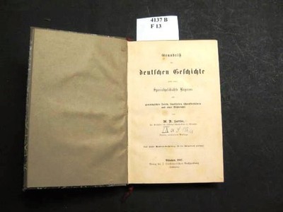Grundriß der deutschen Geschichte nebst einer Specialgeschichte Bayerns. Sattler