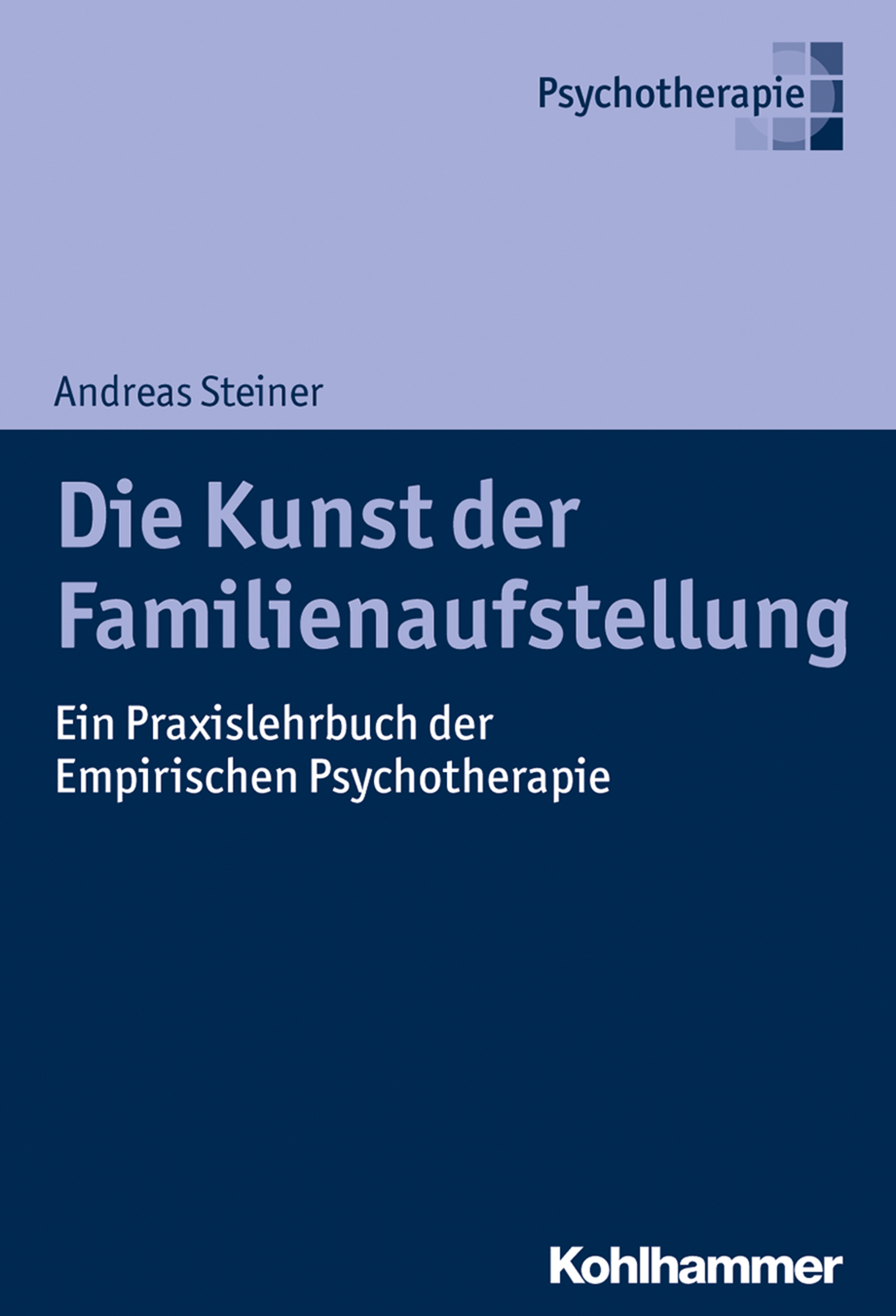 Thumbnail - Andreas Steiner / Die Kunst Der Familienaufstellung