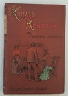 Ronald Kennedy by Evelyn Everett-Green, pre 1896, Cloth Hardcover
