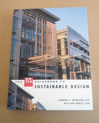 The HOK Guidebook to Sustainable Design 2000--New HC
