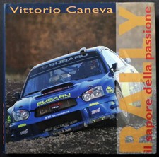 Caneva Rally. Il sapore della passione