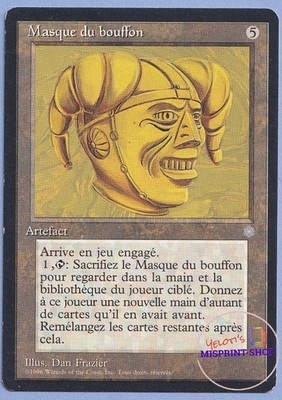 Jester's Mask French Mtg MISPRINT. Lets you target any player