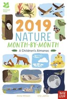 National Trust: 2019 Nature Month-By-Month: A Children's Almanac | Anna Wilson