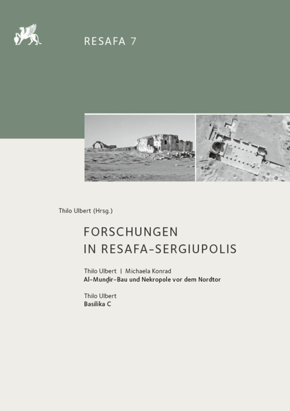 Thilo Ulbert | Forschungen In Resafa-sergiupolis | Buch | Deutsch
