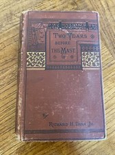 Antique Two Years Before The Mast 1884 Richard Henry Dana Houghton Mifflin Co