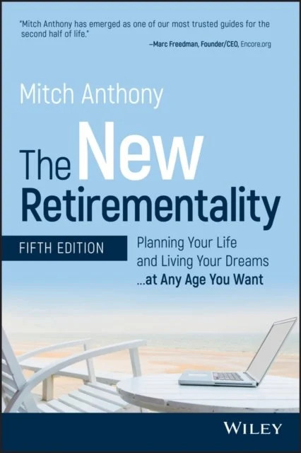 The New Retirementality Anthony Paperback John Wiley & Sons 9781119611486