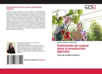 MaríA ConcepcióN Vega Meza | EstimacióN De Costos Para La ProduccióN AgríCola
