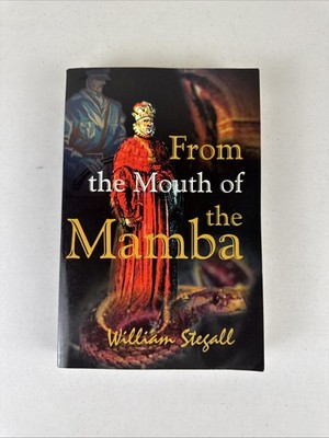 From the Mouth of the Mamba Paperback 2002 Very Good Used Condition