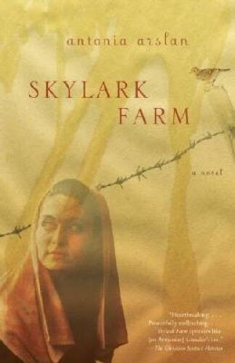 Skylark Farm - Paperback By Arslan, Antonia - VERY GOOD