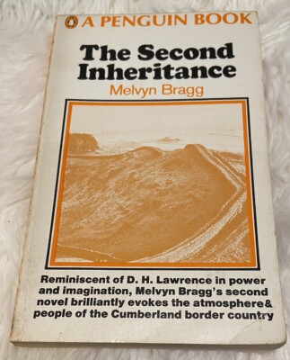 The second inheritance - Bragg, Melvyn 1968-Penguin