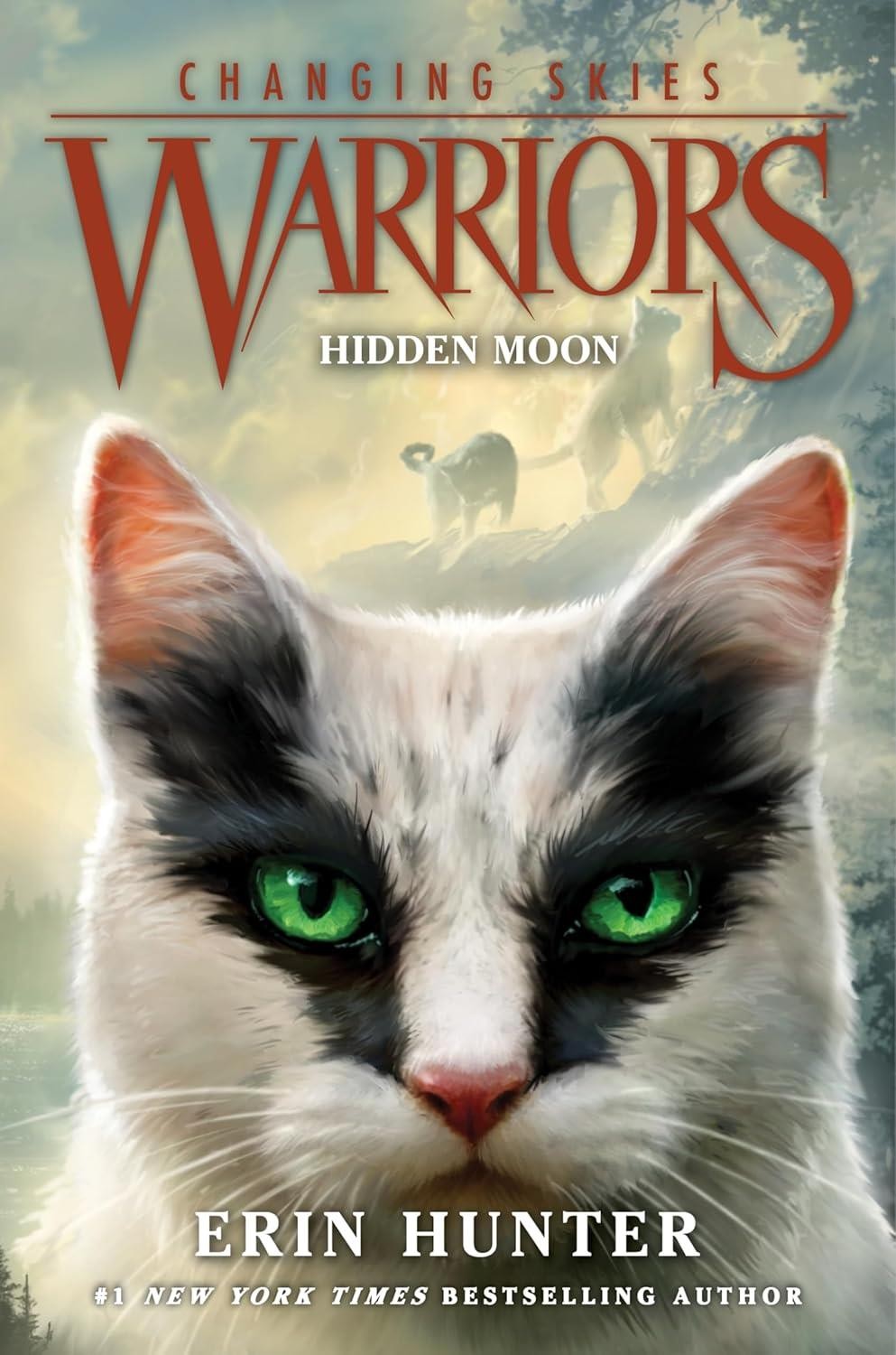 Warriors: Changing Skies #2: Hidden Moon by Erin Hunter Hardback