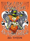 Scary Godmother Compendium: This Was Your Childhood by Jill Thompson (paperback)