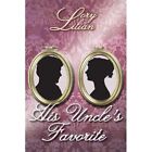 His Uncle's Favorite by Lory Lilian (Paperback / softback, 2013)