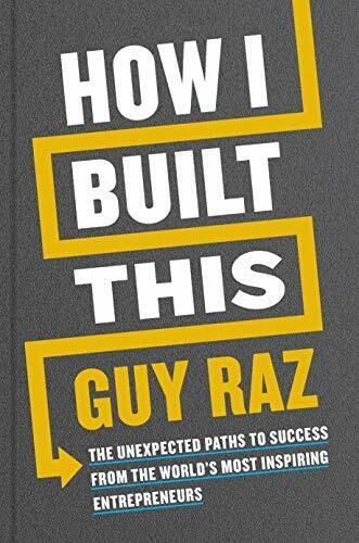 How I Built This: The Unexpected Paths to Success From th by Raz, Guy 1529026296 - Photo 1/2