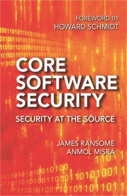 Core Software Security (Paperback or Softback)