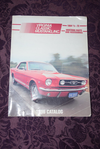 Virginia Classic Mustang Parts - 1996 Parts Catalog - 1964.5 to 1973