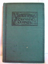 Victorious Service Songs Rodeheaver's Combination Song Book for All Services
