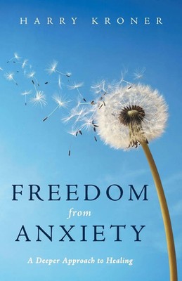 Harry Kroner | Freedom from Anxiety | Taschenbuch | Englisch (2015)