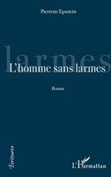 Pierrette Epsztein | L'homme Sans Larmes | Taschenbuch | FranzöSisch (2026)
