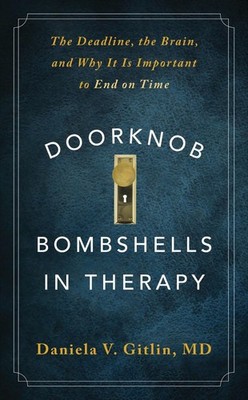 Doorknob Bombshells in Therapy: The Deadline, t, Daniela-Gitlin..
