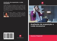 Aiyanna Fitzgerald | AvaliaçãO Da ExposiçãO A RuíDo Excessivo | Taschenbuch