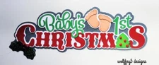CRAFTECAFE 1st CHRISTMAS BABY TITLE premade paper piecing scrapbook diecut piece