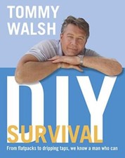 Tommy Walsh's DIY Survival - Tommy Walsh