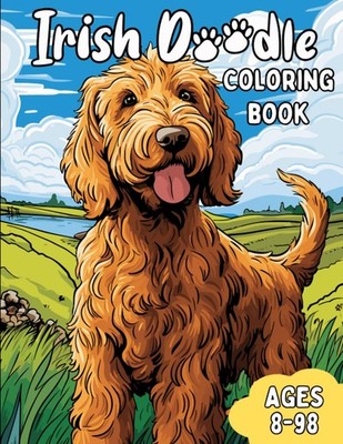 Irish Doodle Coloring Book: Awesome Irish Doodle Coloring Book for Anyone
