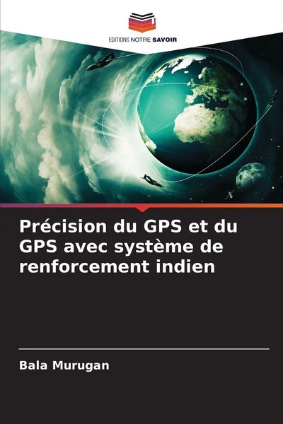 Bala Murugan | PréCision Du Gps Et Du Gps Avec SystèMe De Renforcement Indien-image