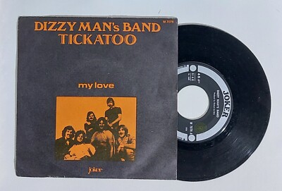 24562 45 Runden 7'' - Dizzy Man's Band - Tickatoo / My Love - Joker 1970