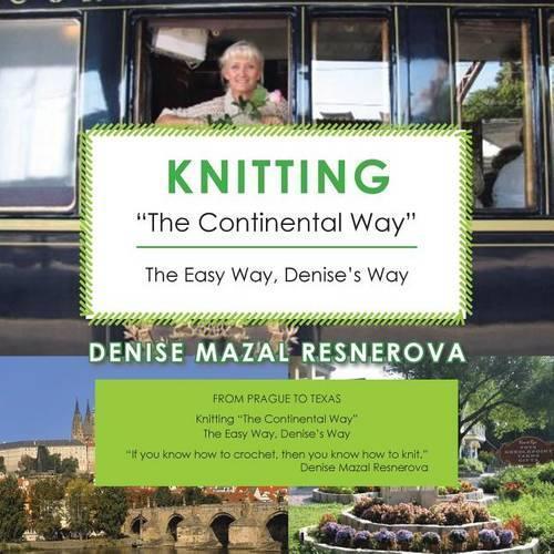 Thumbnail - Denise Mazal Resnerova Knitting The Continental Way (taschenbuch) (us