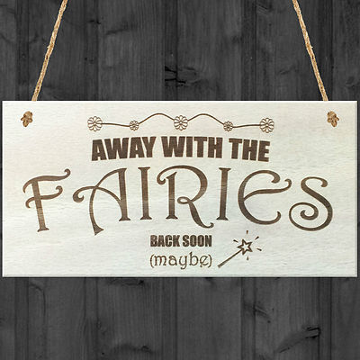 Beautiful Hand Made Plaque /"Away with the Fairies/" Fairy Gift Sign Present