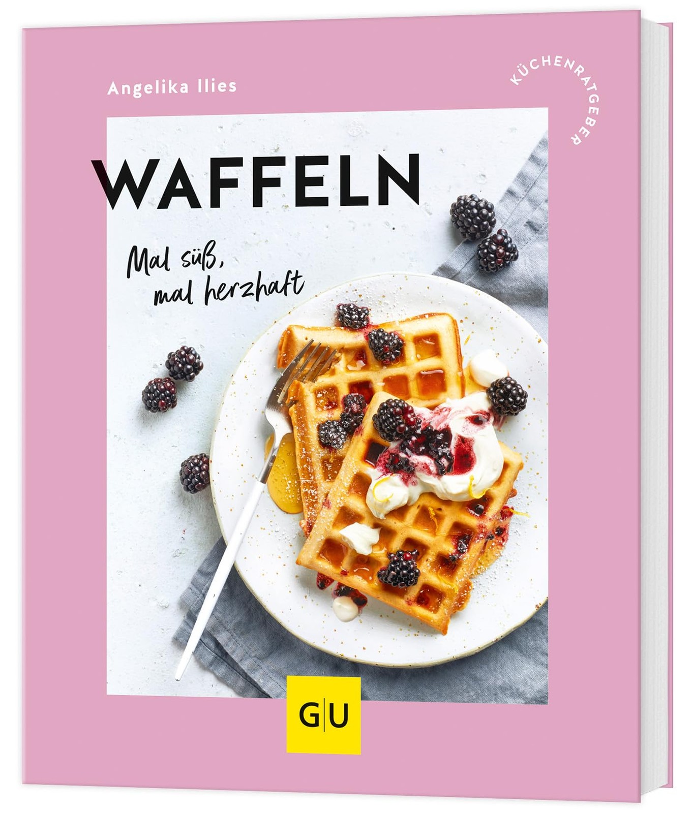 Angelika Ilies Waffeln: Mal süß, mal herzhaft (GU Küchenratgeber) (Tascabile)